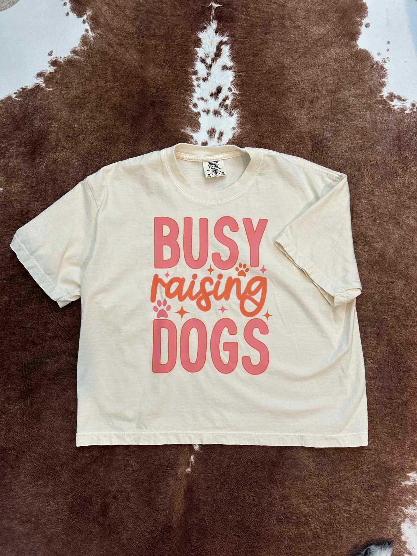 Busy Raising Dogs Cropped Tee
