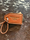 Probably Late Luggage Tag