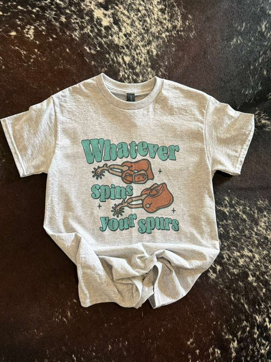 Spins Your Spurs T-Shirt